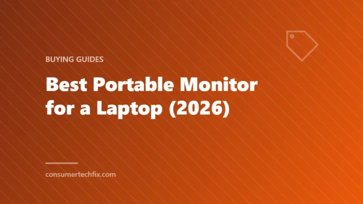 Best Portable Monitor for a Laptop (2026)
