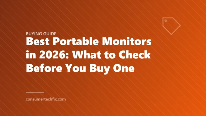 Best Portable Monitors in 2026: What to Check Before You Buy One