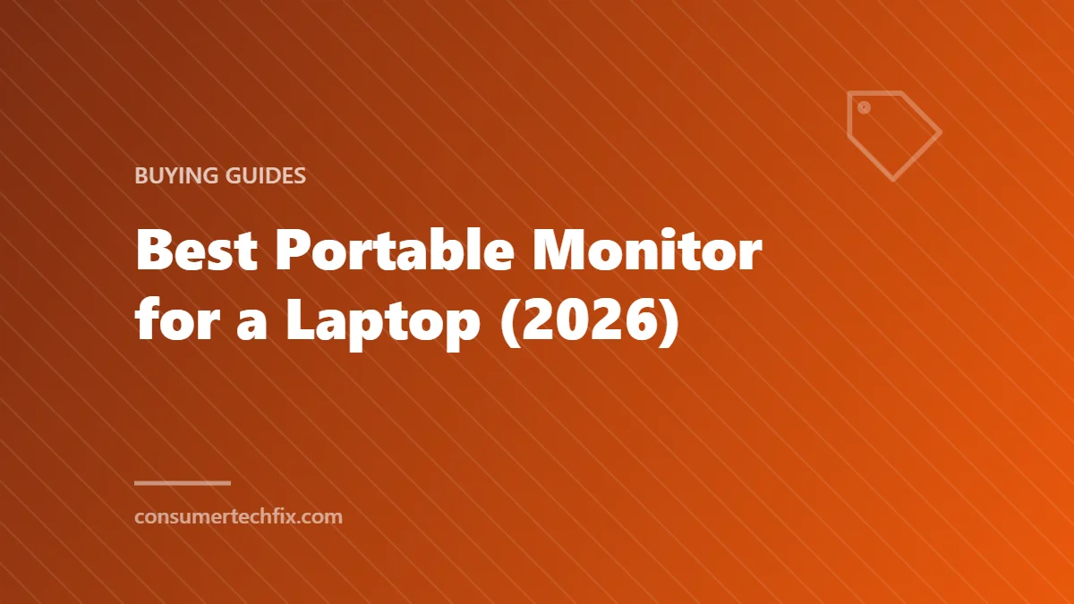 Best Portable Monitor for a Laptop (2026)