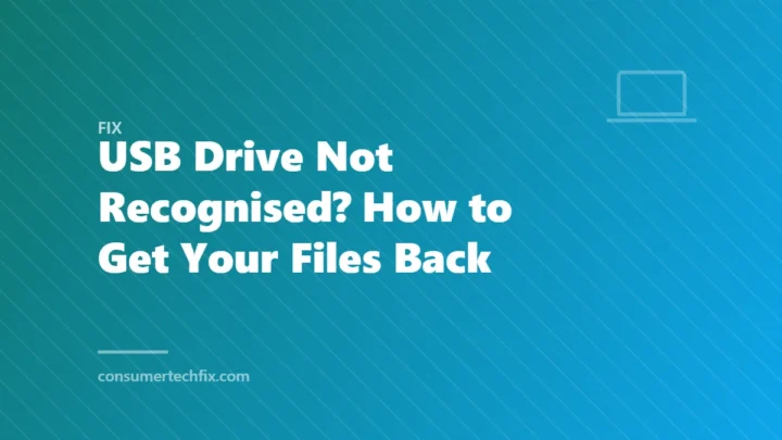 USB Drive Not Recognised? How to Get Your Files Back